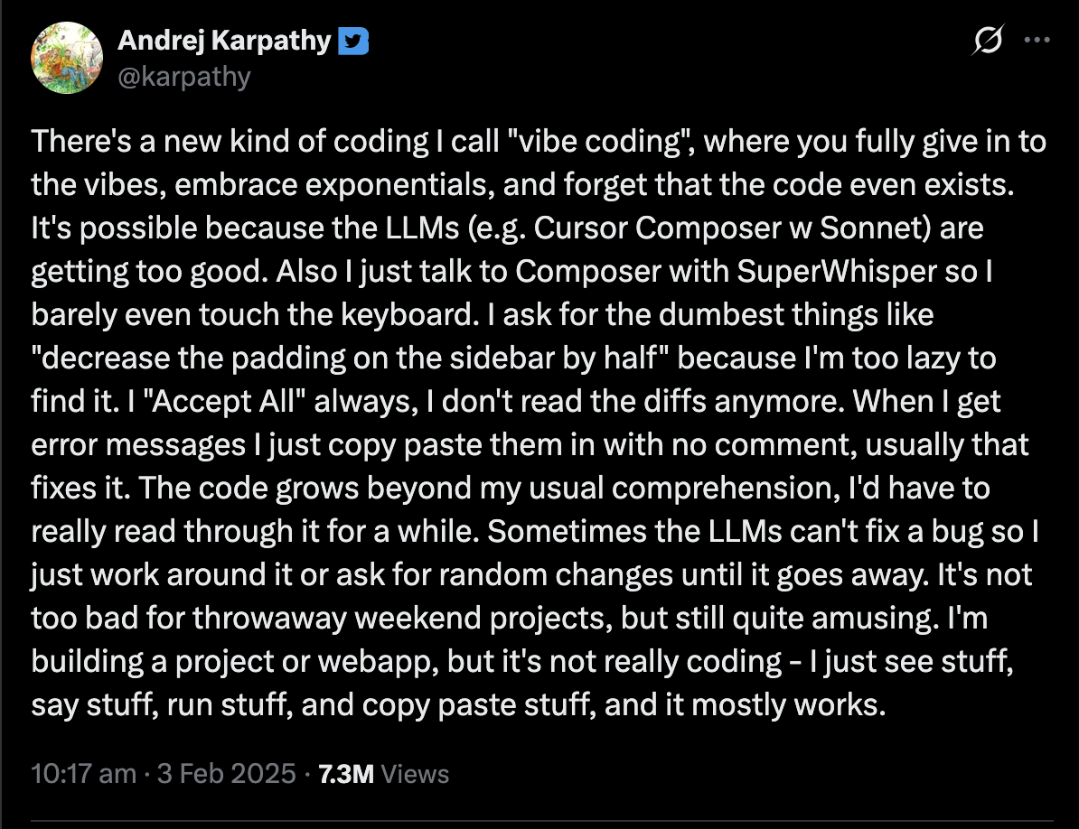 Andrej Karpathy's February 2025 tweet introducing "vibe coding"
